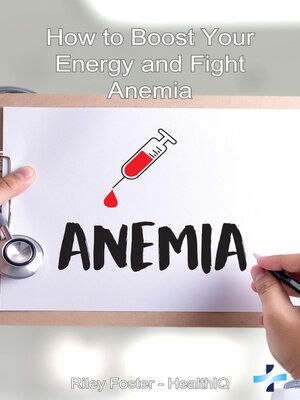 cover image of How to Boost Your Energy and Fight Anemia